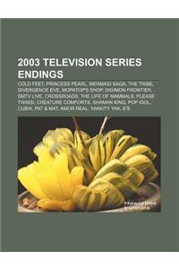2003 Television Series Endings