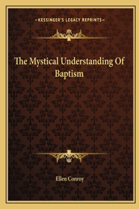 Mystical Understanding of Baptism
