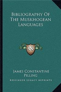 Bibliography of the Muskhogean Languages