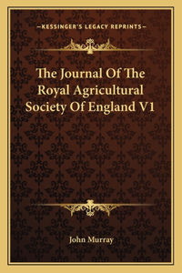 Journal of the Royal Agricultural Society of England V1