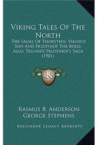 Viking Tales Of The North