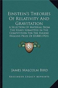 Einstein's Theories Of Relativity And Gravitation