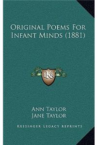 Original Poems for Infant Minds (1881)