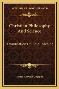 Christian Philosophy And Science