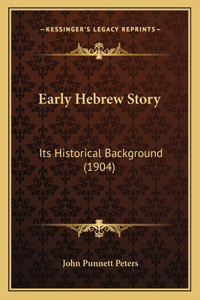 Early Hebrew Story