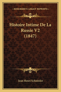 Histoire Intime De La Russie V2 (1847)