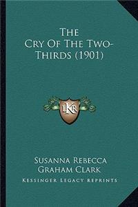 Cry Of The Two-Thirds (1901)