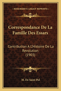 Correspondance De La Famille Des Essars