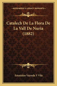 Catalech De La Flora De La Vall De Nuria (1882)