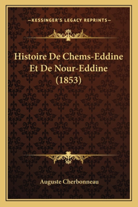 Histoire De Chems-Eddine Et De Nour-Eddine (1853)