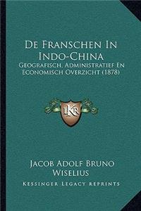 De Franschen In Indo-China