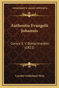 Authentia Evangelii Johannis