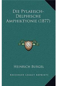 Die Pylaeisch-Delphische Amphiktyonie (1877)