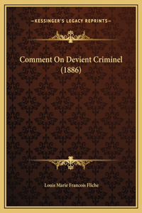 Comment On Devient Criminel (1886)