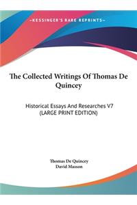The Collected Writings of Thomas de Quincey