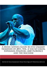 A Music Lover's Guide to the Grammy Nominees of 2011, Vol. 2: Cee Lo Green, Esperanza Spalding, and Florence and the Machine