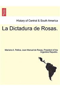 La Dictadura de Rosas.