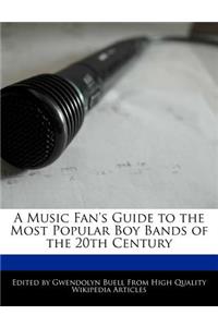 A Music Fan's Guide to the Most Popular Boy Bands of the 20th Century