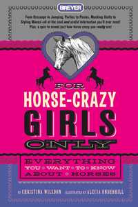 For Horse-Crazy Girls Only