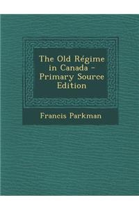 Old Regime in Canada