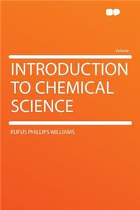 Introduction to Chemical Science