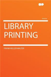 Library Printing