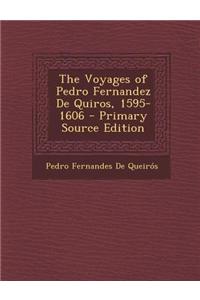 The Voyages of Pedro Fernandez de Quiros, 1595-1606
