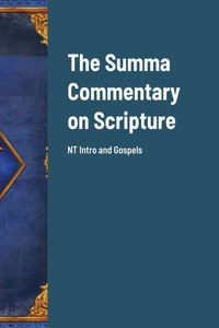 Summa Commentary on Scripture