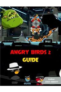 Angry Birds 2 Guide