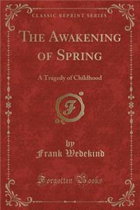 The Awakening of Spring