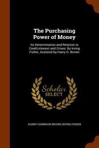 The Purchasing Power of Money
