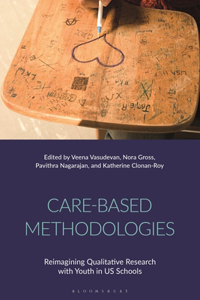 Care-Based Methodologies