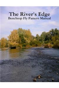 River's Edge, Benchtop Pattern Manual