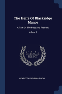 Heirs Of Blackridge Manor