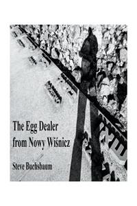 Egg Dealer from Nowy Wisnicz