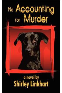 No Accounting for Murder