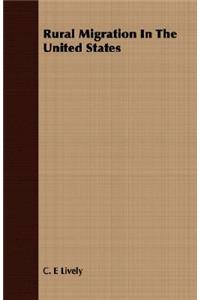 Rural Migration in the United States
