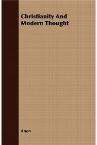 Christianity And Modern Thought