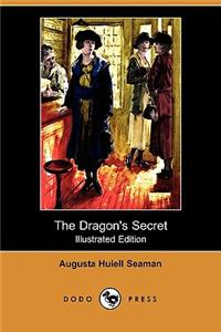 Dragon's Secret (Illustrated Edition) (Dodo Press)