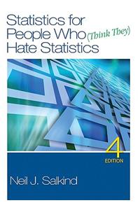 Statistics for People Who (Think They) Hate Statistics