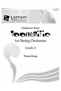 Toonerific for String Orchestra - Score