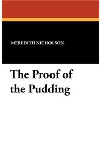Proof of the Pudding