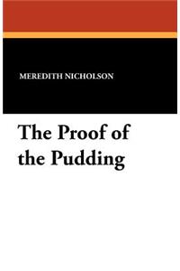 The Proof of the Pudding