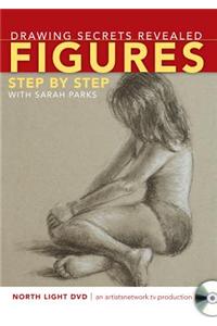 Drawing Secrets Revealed - Figures Step by Step