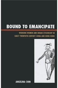 Bound to Emancipate