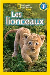 National Geographic Kids: Les Lionceaux (Niveau 1)