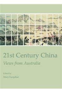 21st Century China: Views from Australia