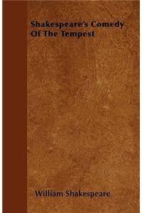 Shakespeare's Comedy of the Tempest