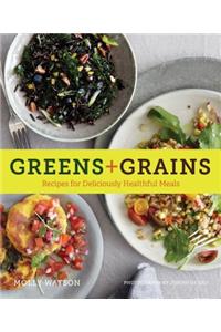 Greens + Grains