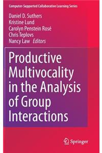 Productive Multivocality in the Analysis of Group Interactions